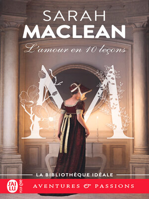 cover image of La famille St. John (Tome 2)--L'amour en 10 leçons